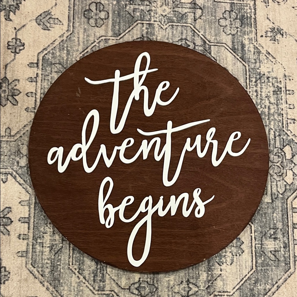 Brown Wooden Wall Sign - The Adventure Begins
